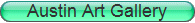 Artists Gallery Austin Texas Art